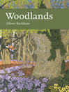 Woodlands (eBook): Collins New Naturalist Library Series, Book 100